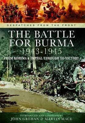 Battle for Burma 1943-1945