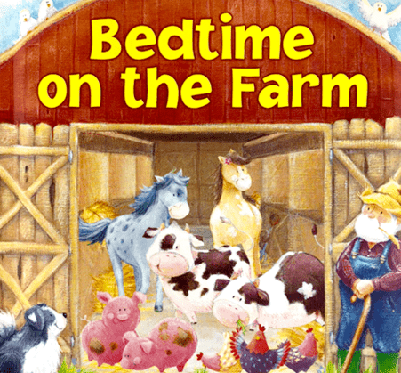 Bedtime on the Farm