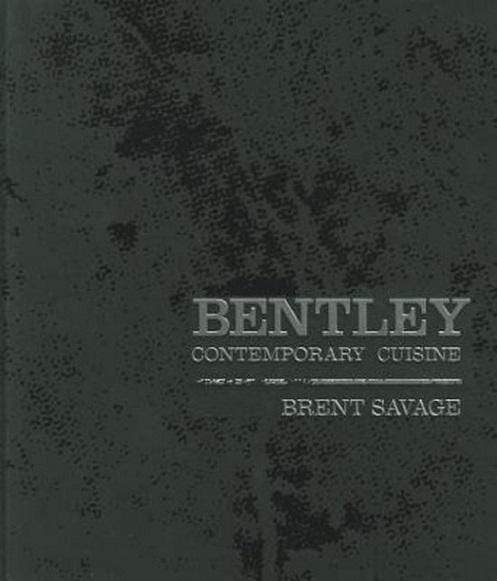 Bentley: The New Gastronomy (Hb)