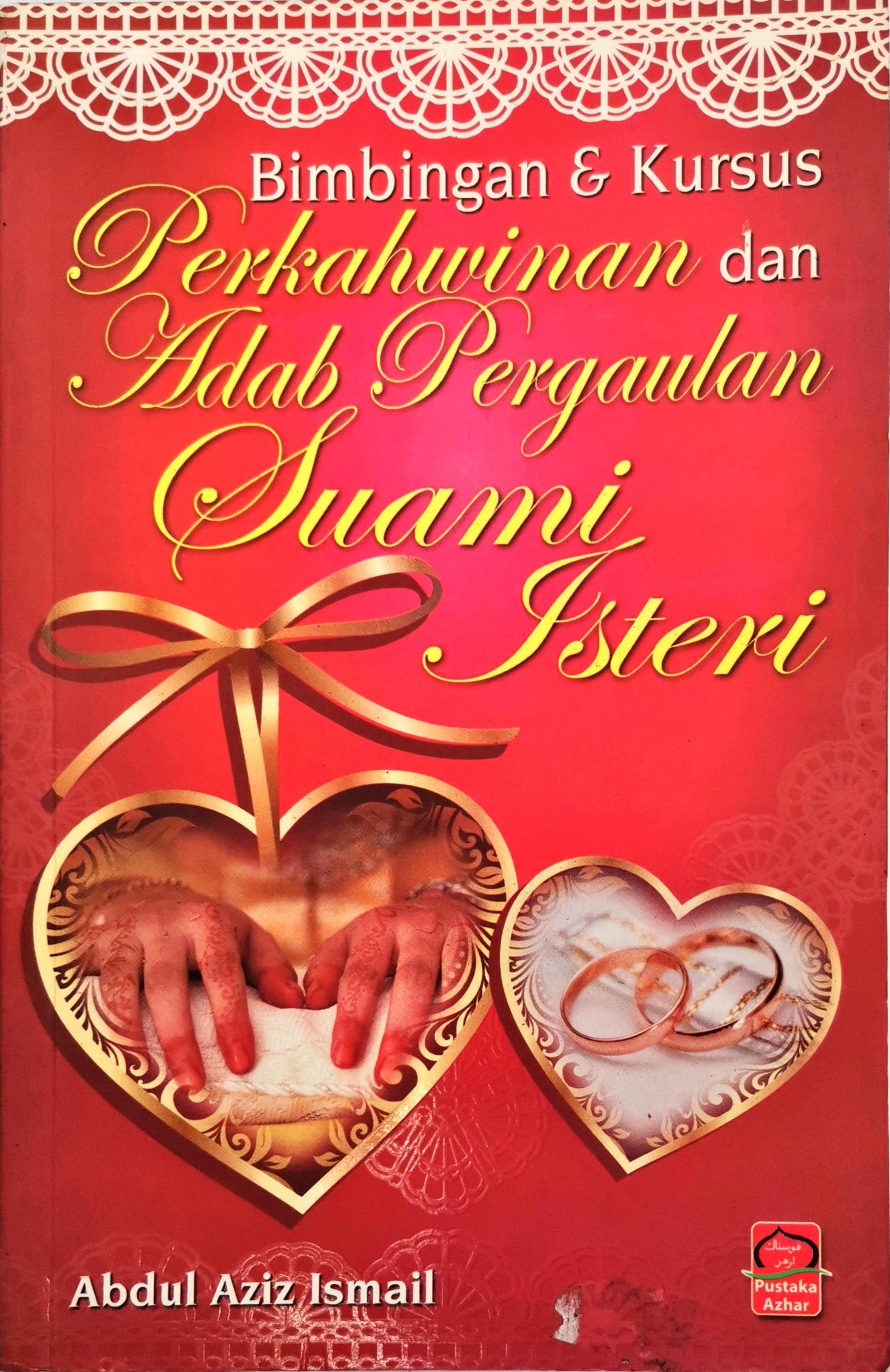 Bimbingan dan Kursus Perkahwinan dan Adab Pergaulan Suami Isteri