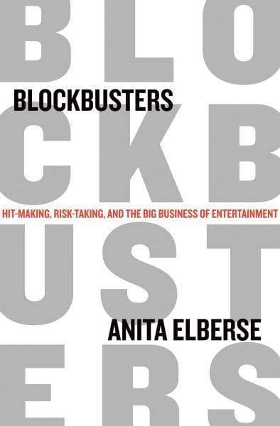 Blockbusters: Hit-Making, Risk-Taking, and The Big Business of Entertainment (HB)