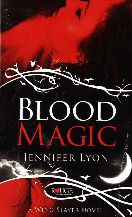 Blood Magic: A Rouge Paranormal Romance