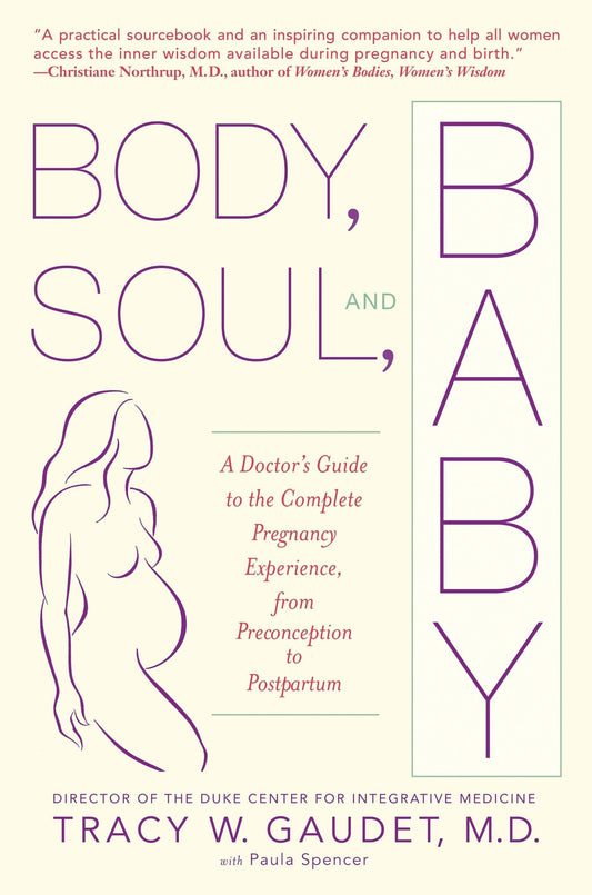 Body, Soul, And Baby