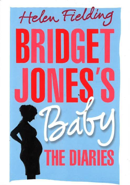 Bridget Jones's Baby: The Diaries