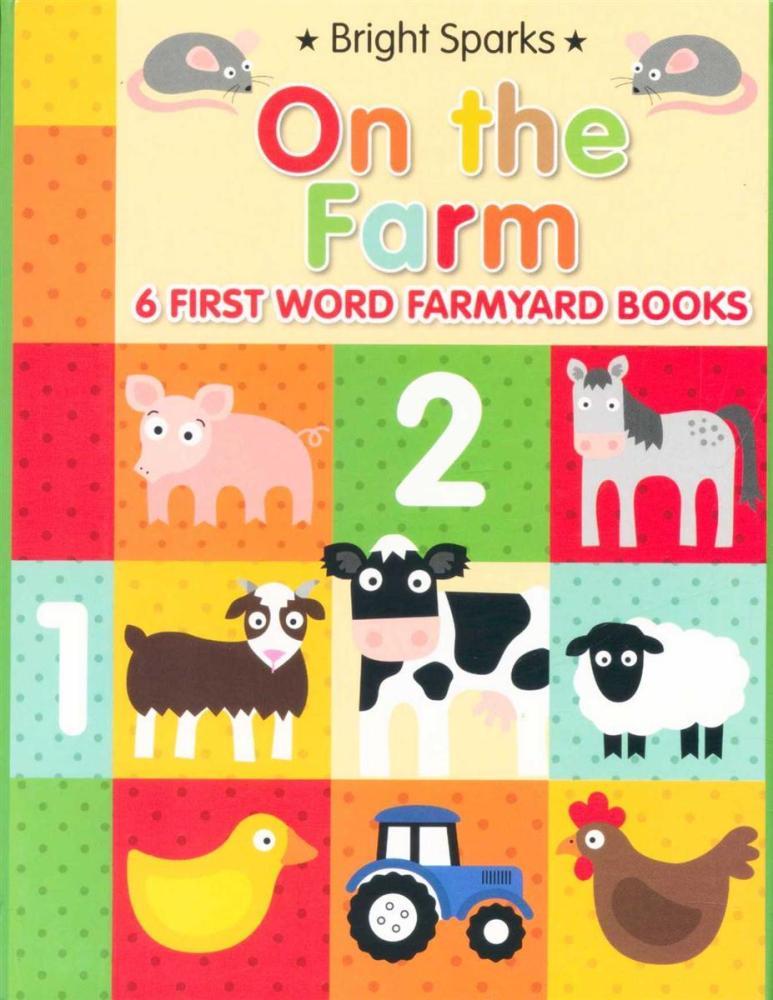 Bright Sparks On The Farm 6 Books