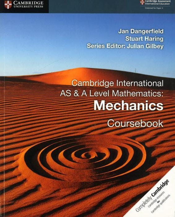 Cambridge International AS & A Level Mathematics: Mechanics Coursebook