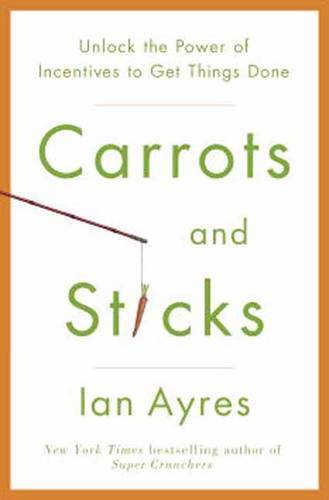 Carrots And Sticks