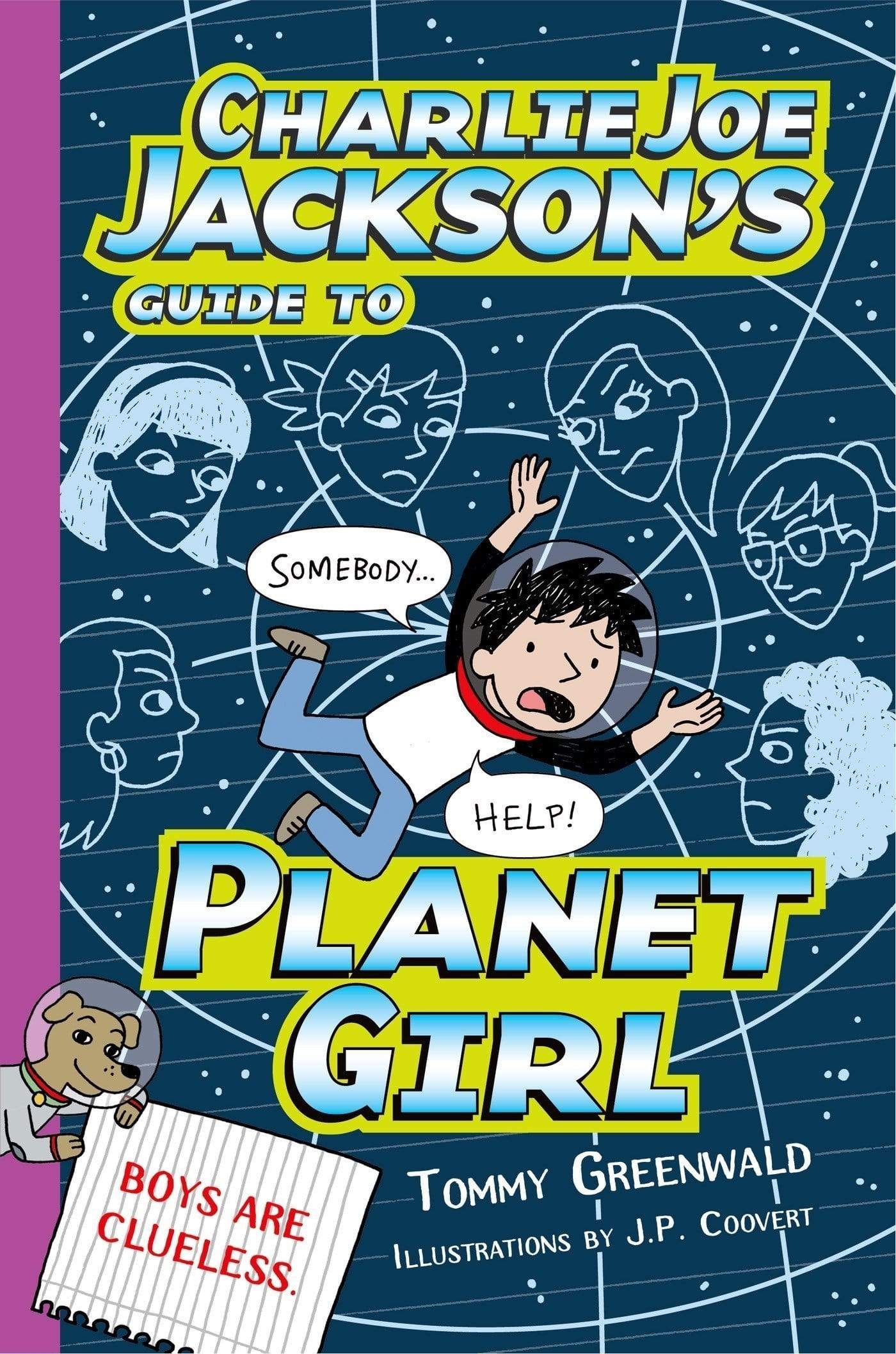 CHARLIE JOE JACKSON'S GUIDE TO PLANET GIRL