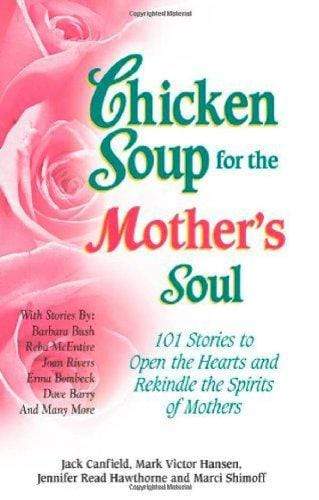 Chicken Soup for the Mother's Soul