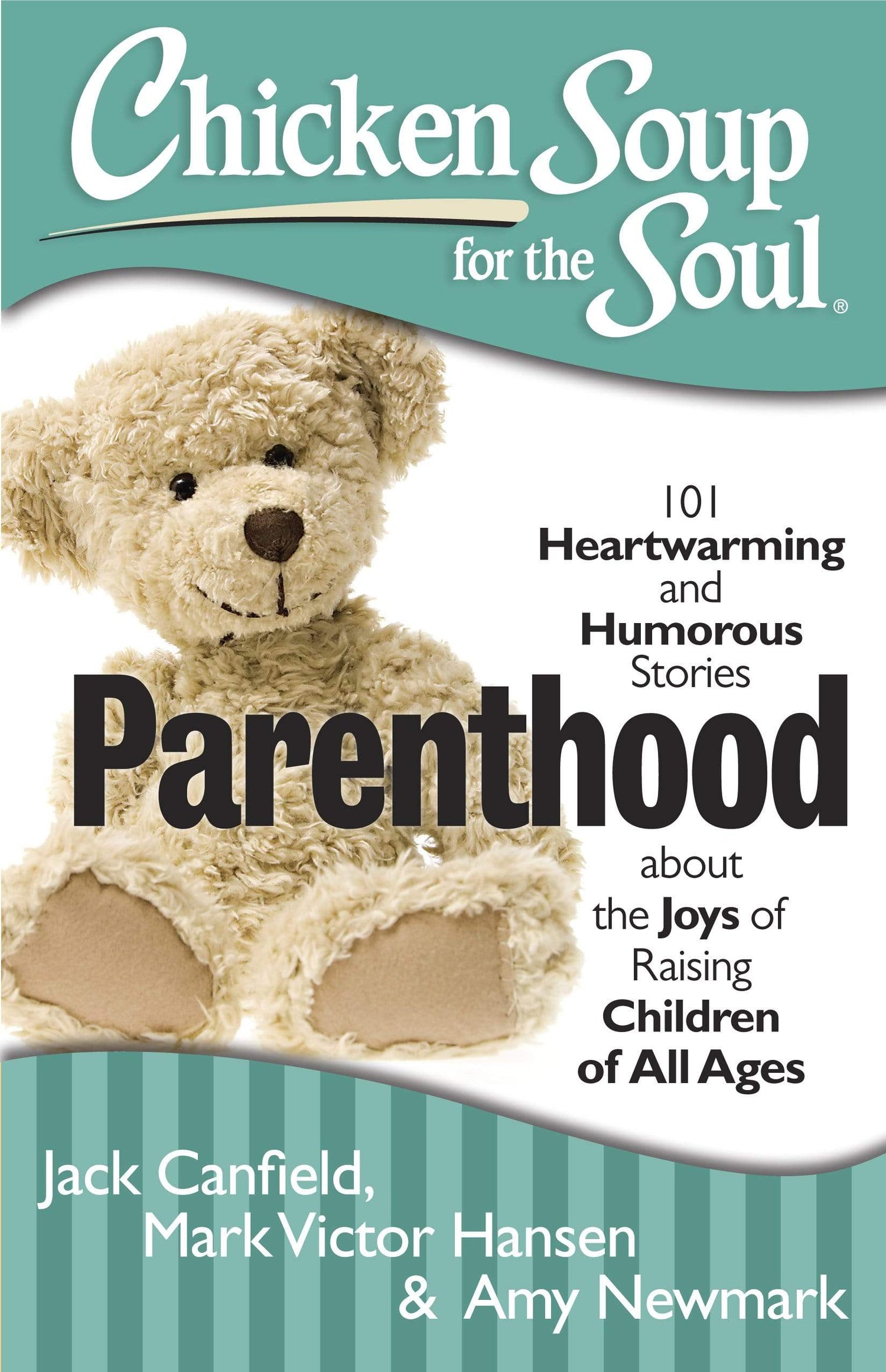 Chicken Soup For The Soul : Parenthood