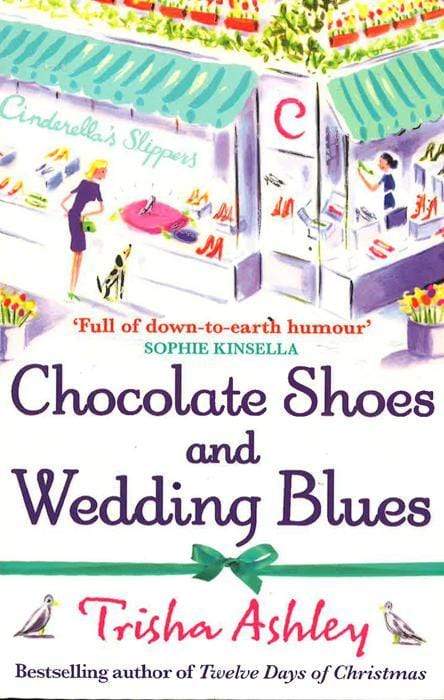 Chocolate Shoes And Wedding Blues