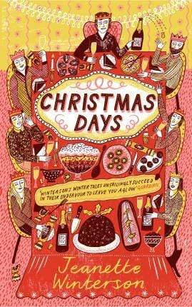 Christmas Days: 12 Stories And 12 Feasts For 12 Days