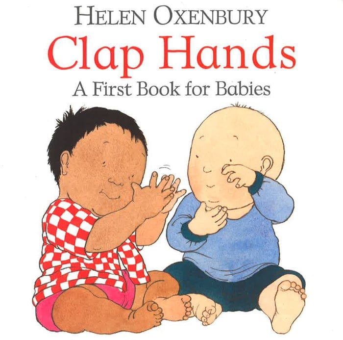 Clap Hands: A First Book For Babies