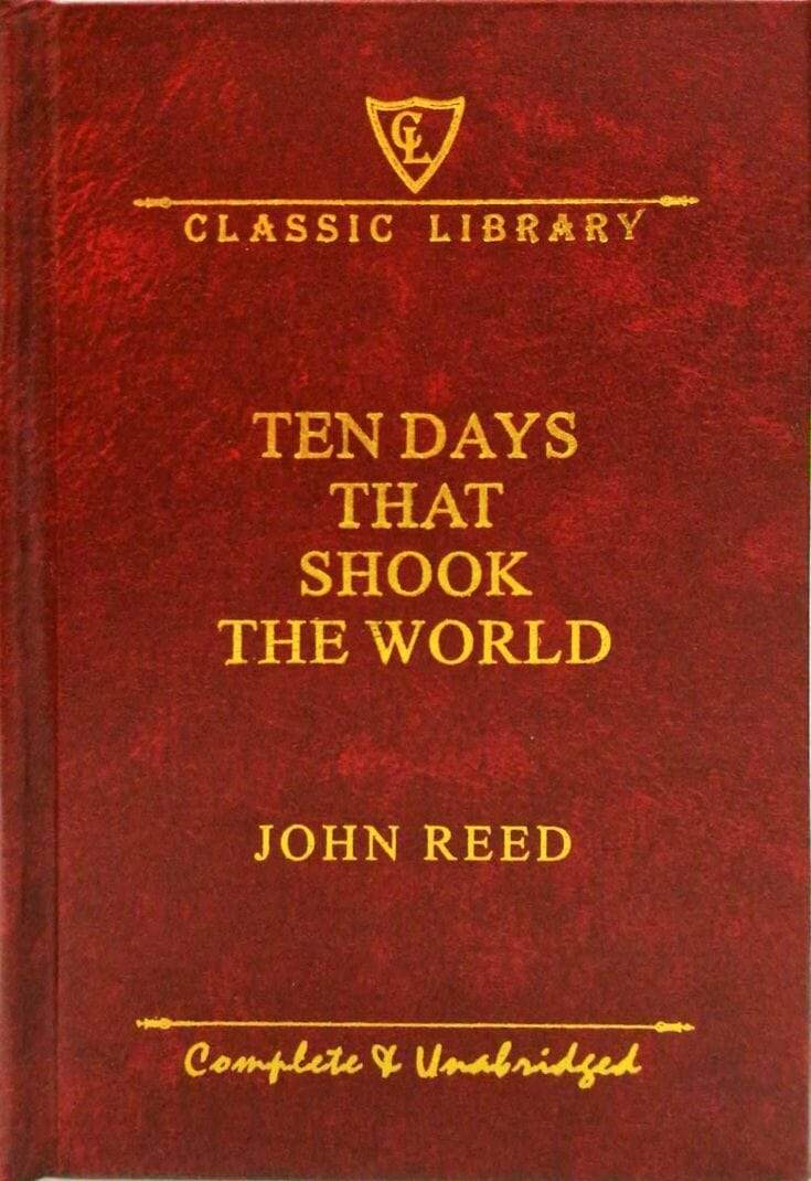 Classic Library: Ten Days That Shook The World