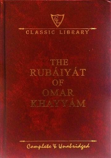 Classic Library: The Rubaiyat Of Omar Khayyam – BookXcess