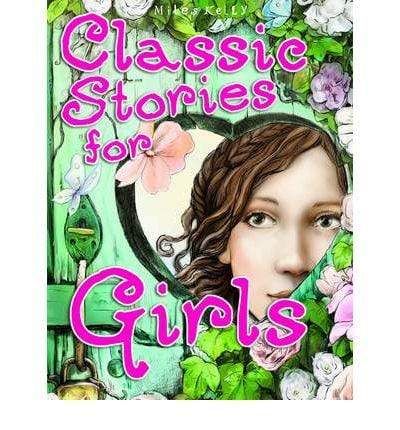 Classic Stories for Girls