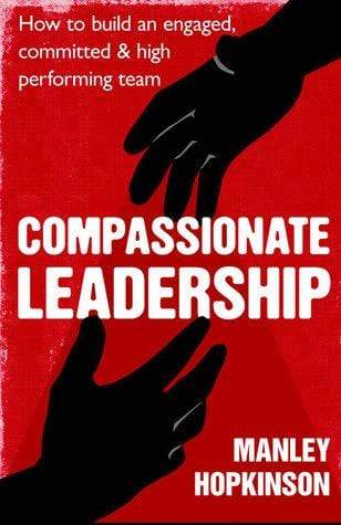 Compassionate Leadership