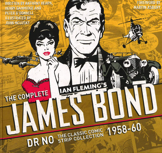 Complete James Bond: Dr No - The Classic Comic Strip Collection 1958-60