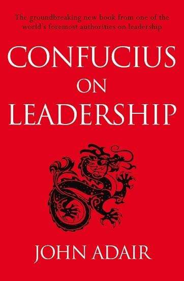 Confucius on Leadership