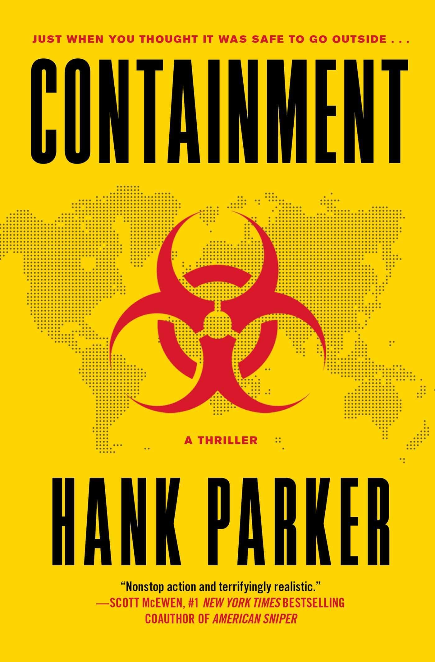 Containment: A Thriller