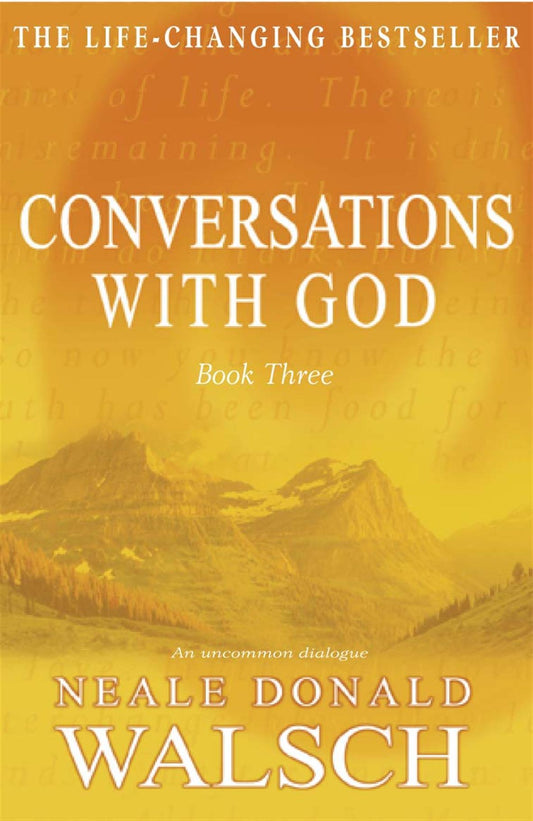 Conversations with God (Bk 3)