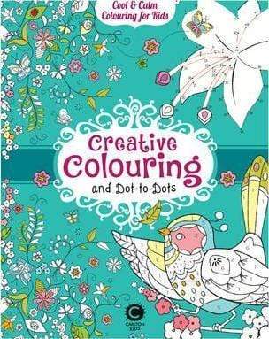 Cool Calm Colouring For Kids: Creative Colouring and Dot-To-Do