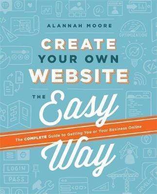 Create Your Own Website The Easy Way