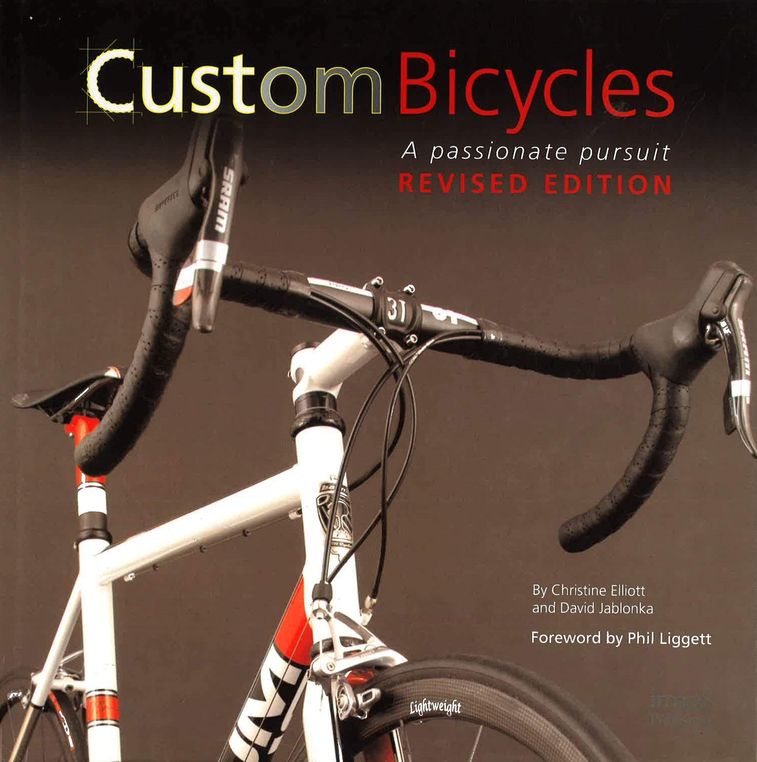 Custom Bicycles: A Passionate Pursuit