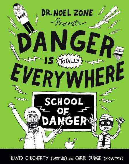 Danger is Totally Everywhere: School Of Danger