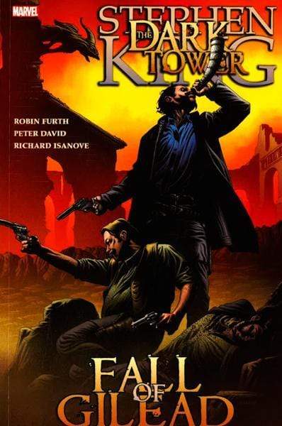 Dark Tower: The Fall Of Gilead (Dark Tower (Marvel Comics))