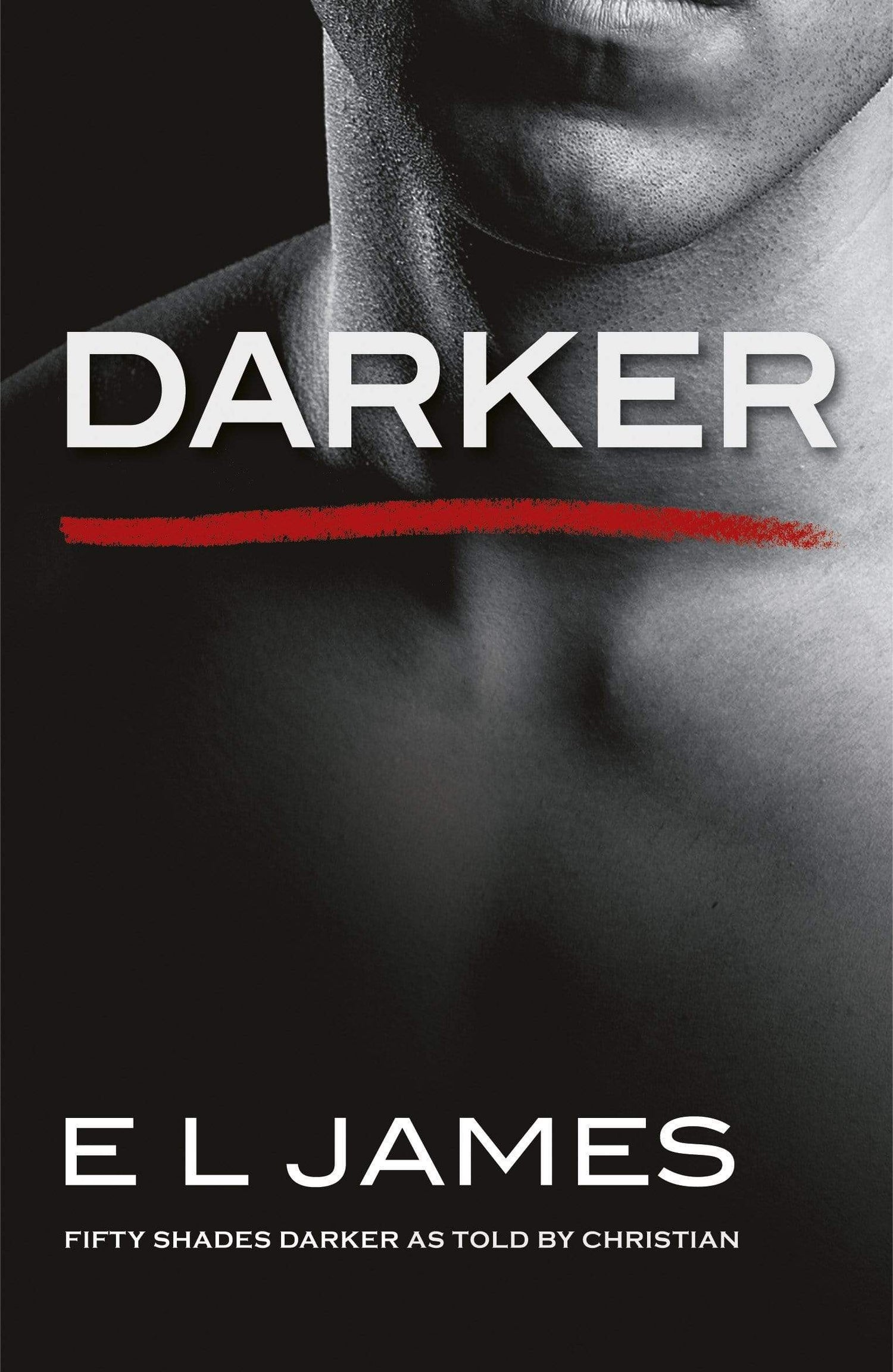 Darker: 'Fifty Shades Darker' As Told By Christian