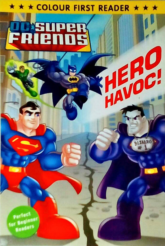 Dc Super Friends: Hero Havoc!