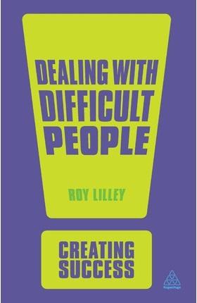 Dealing with Difficult People