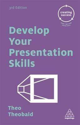 DEVELOP YOUR PRESENTATION SKILLS