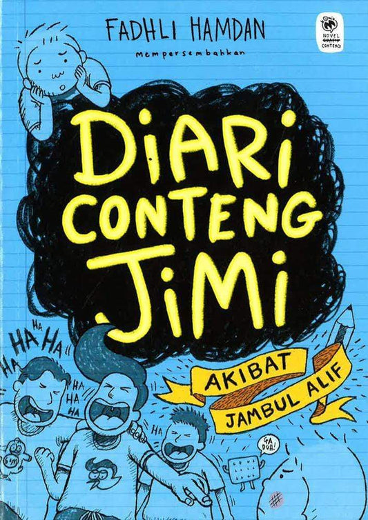 Diari Conteng Jimi #2: Akibat Jambul Alif