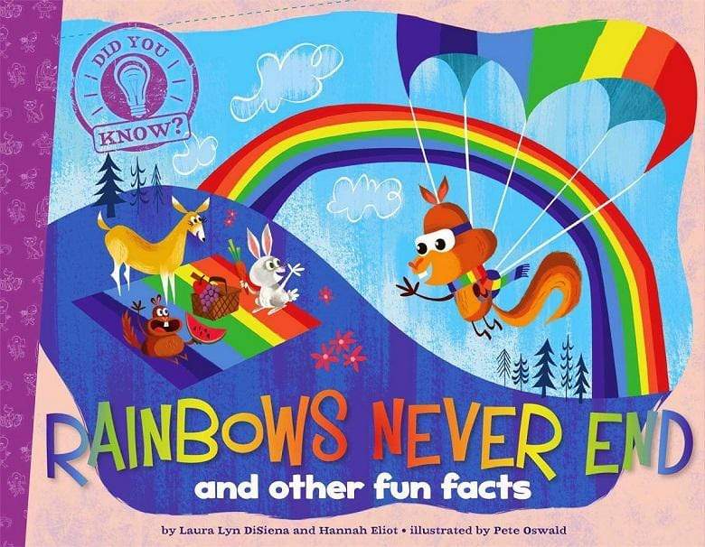 Did You Know: Rainbows Never End and Other Fun Facts