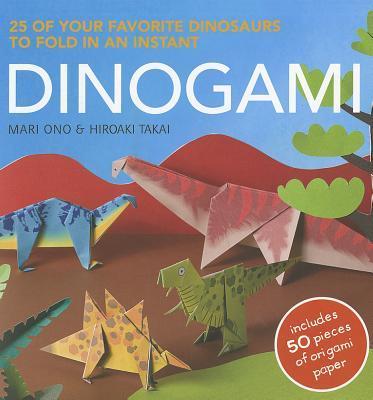 Dinogami: 25 Of Your Favorite Dinosaurs to Fold in an Instant