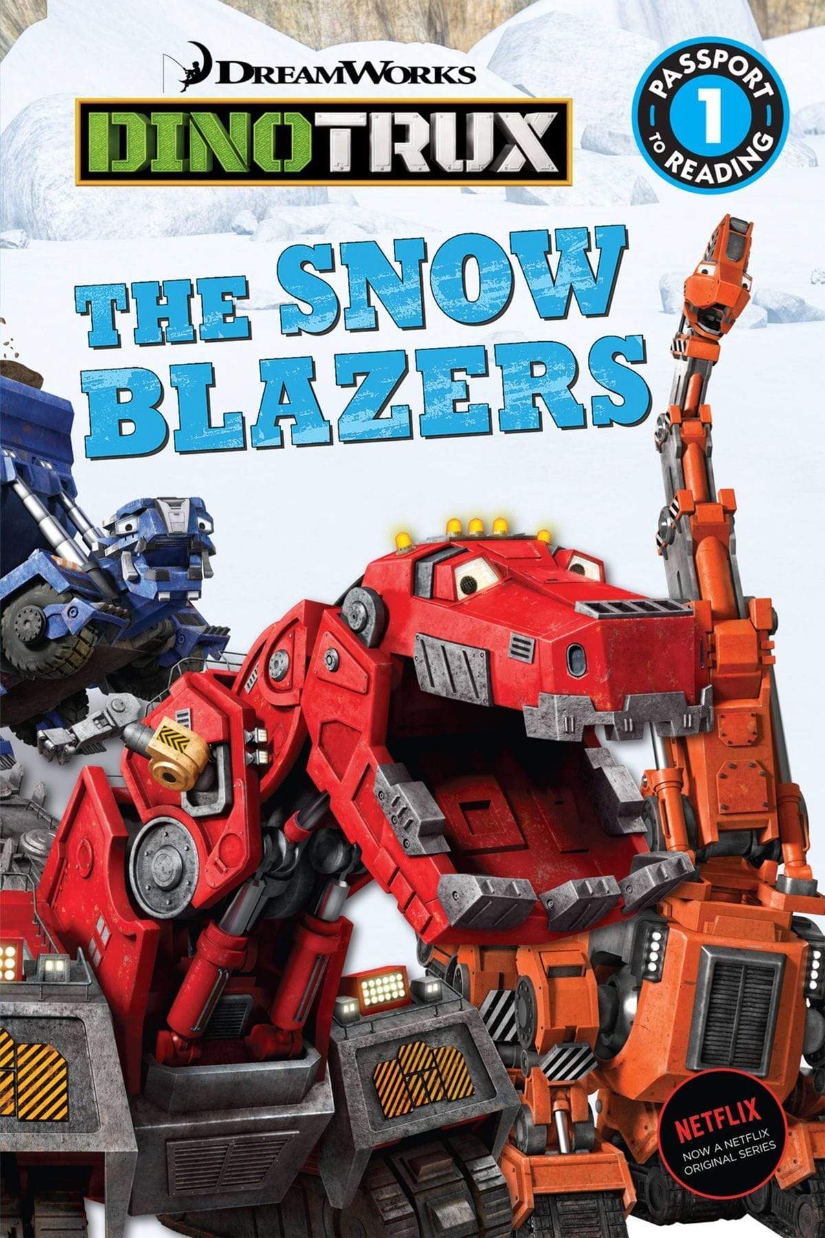 DINOTRUX: THE SNOW BLAZERS