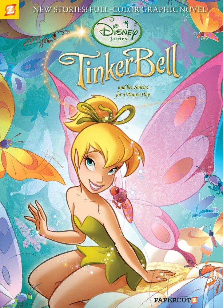 Disney Fairies: TinkerBell and Her Stories For A Rainy Day