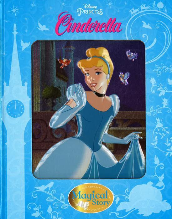 DISNEY PRINCESS CINDERELLA MAGICAL STORY