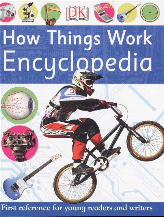 Dk How Things Work Encyclopedia