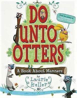 Do Unto Otters - A Book About Manners