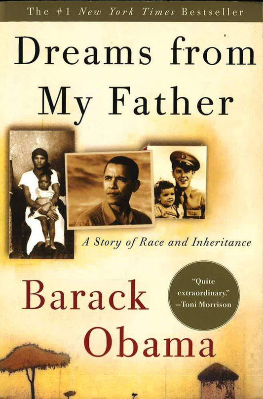 Dreams From My Father: A Story Of Race And Inheritance