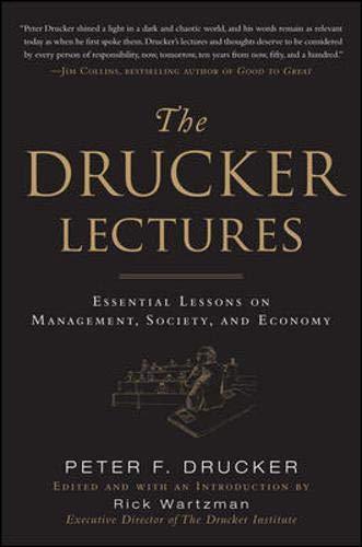 *Drucker Lectures: Essential Lessons On Management, Society And Economy