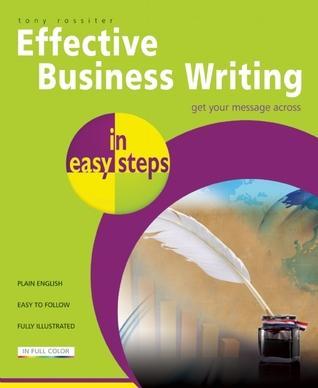 Effective Business Writing In Easy Steps