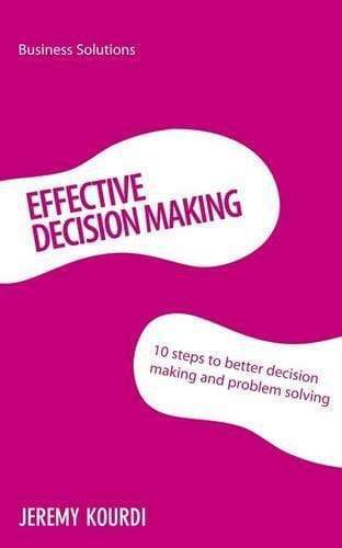 Effective Decision Making