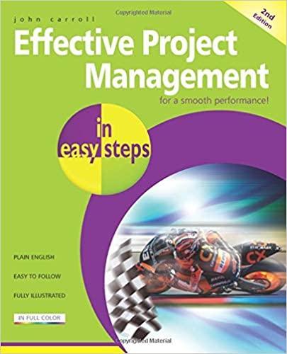 Effective Project Management In Easy Steps 2nd Edition