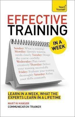 EFFECTIVE TRAINING IN A WEEK (TEACH YOURSELF)