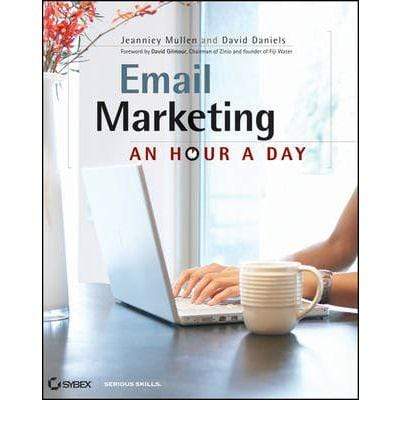 Email Marketing: An Hour A Day