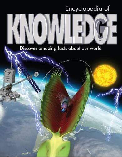 Encyclopedia Of Knowledge : Discover Amazing Facts About Our World